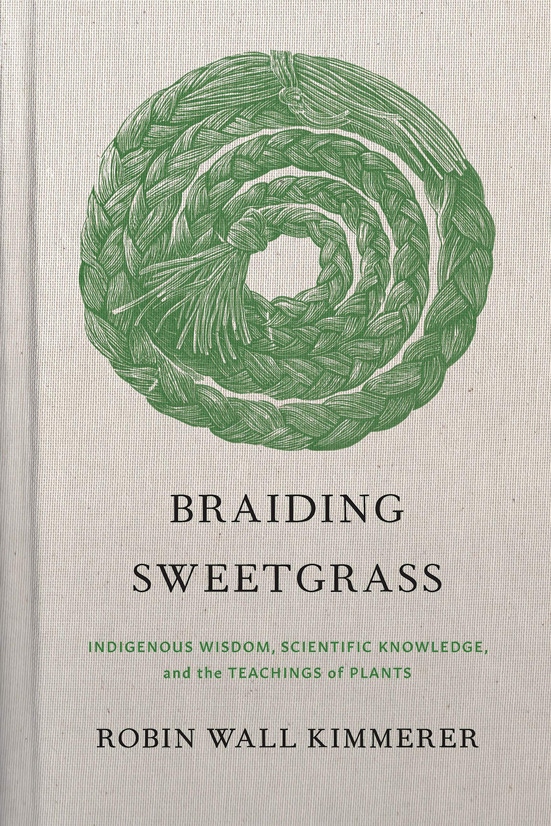 Hardbook cover of Braiding Sweetgrass by Robin Wall Kimmerer