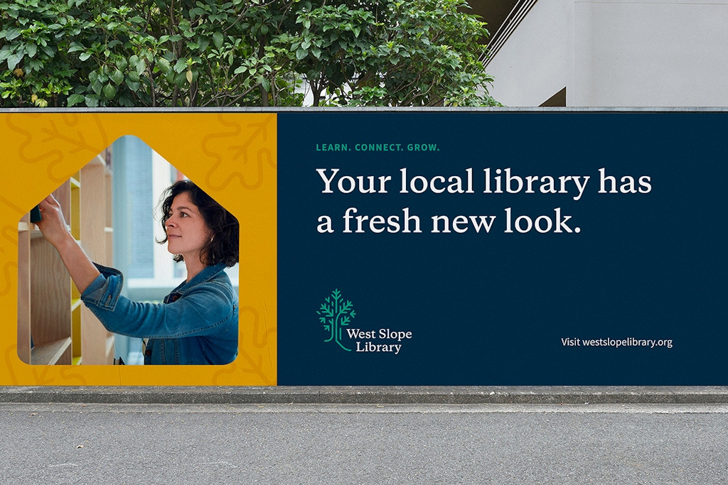 Billboard mockup with the new West Slope Library branding